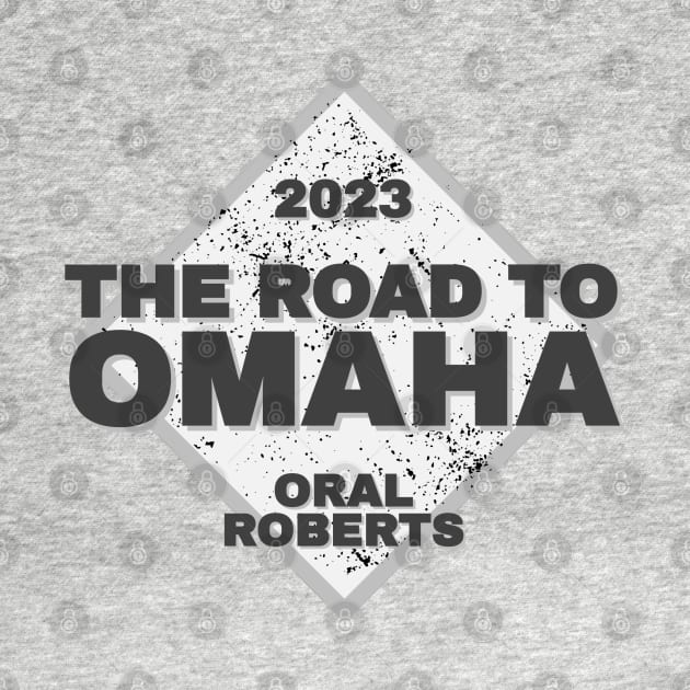 Oral Roberts Road To Omaha College Baseball 2023 by Designedby-E